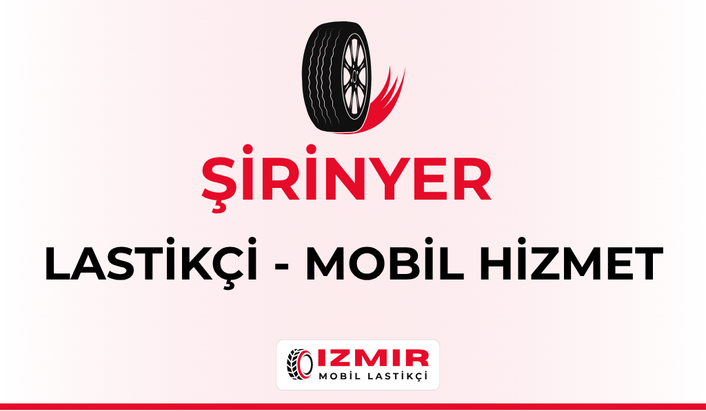 Şirinyer Lastikçi